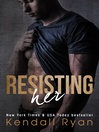 Imagen de portada para Resisting Her